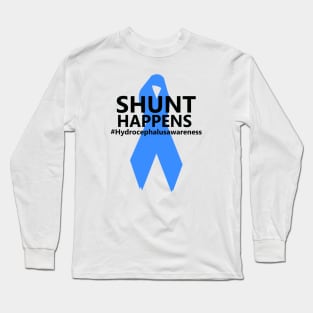 Hydrocephalus Awareness Shunt Happens Hydro Warrior Long Sleeve T-Shirt